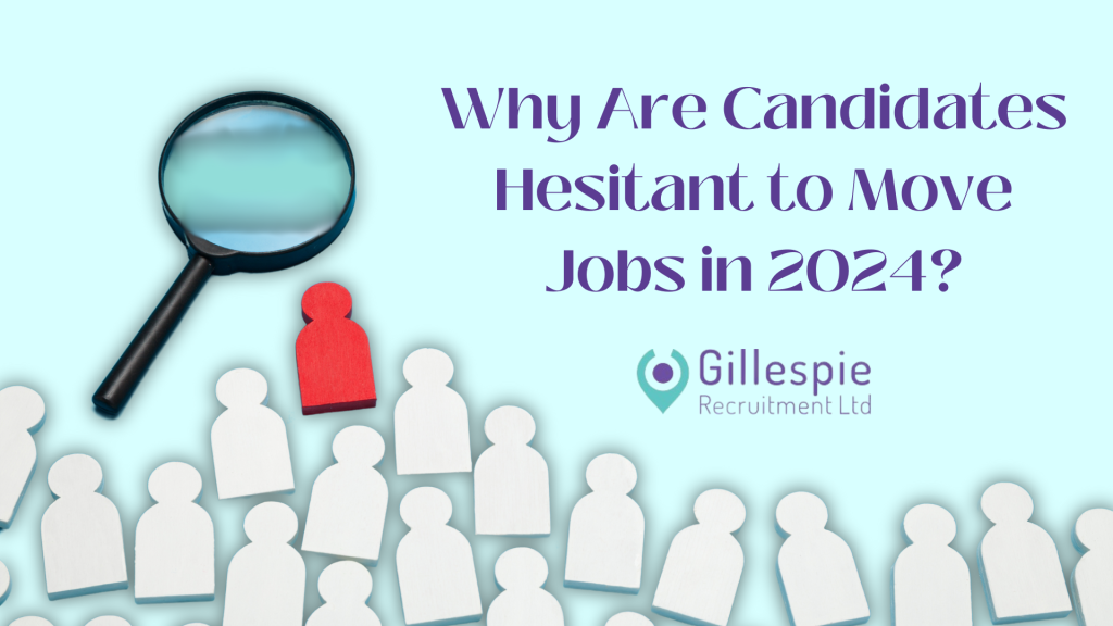 Light Blue background, with images of white icons of people with a magnifying glass hovering over a red icon. Purple writing that says 'Why Are Candidates Hesitant to Move Jobs in 2024?'